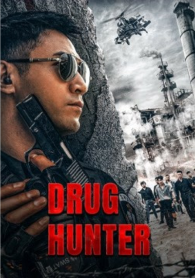 ดูหนังออนไลน์ Drug Hunter (2022) ล่าระห่ำ พากย์ไทย
